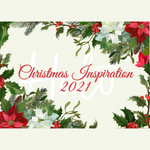 Christmas Inspiration 2021