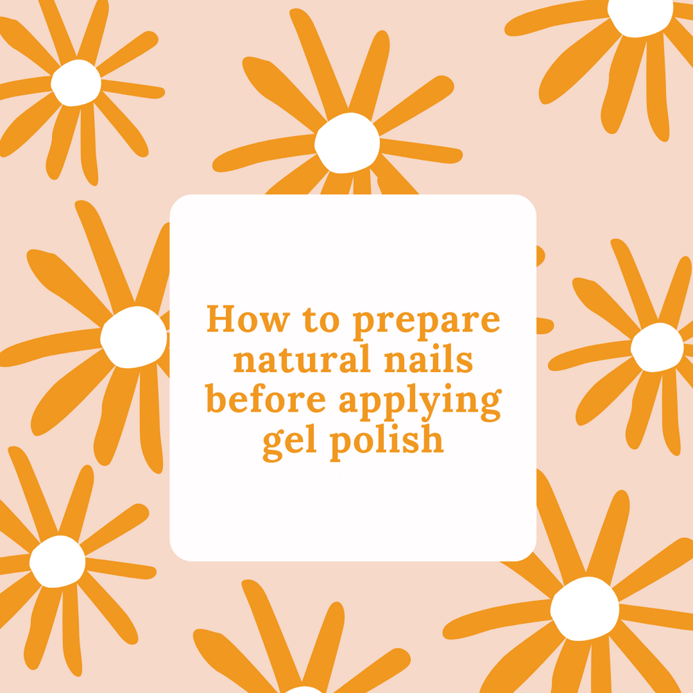 How to prepare natural nails before applying gel polish